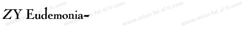 ZY Eudemonia字体转换